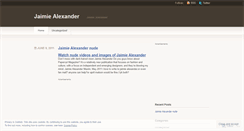 Desktop Screenshot of jaimiealexanderblog.wordpress.com