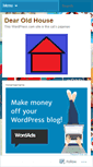 Mobile Screenshot of dearoldhouse.wordpress.com