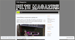 Desktop Screenshot of filthmagazine.wordpress.com