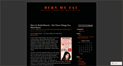 Desktop Screenshot of burnmyfat.wordpress.com