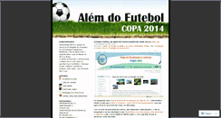 Desktop Screenshot of alemdofutebol2014.wordpress.com