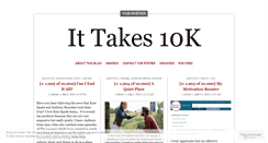 Desktop Screenshot of ittakes10k.wordpress.com