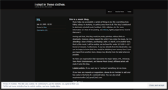 Desktop Screenshot of isleptintheseclothes.wordpress.com