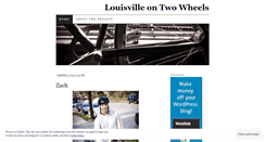 Desktop Screenshot of louisvilleontwowheels.wordpress.com
