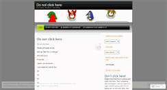 Desktop Screenshot of donotclickhere.wordpress.com