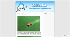 Desktop Screenshot of cutefat.wordpress.com