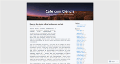 Desktop Screenshot of cafecomciencia.wordpress.com