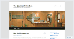 Desktop Screenshot of bowmancollection.wordpress.com