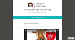 Desktop Screenshot of colombiaregala.wordpress.com