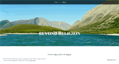 Desktop Screenshot of beyondreligiondotnet.wordpress.com