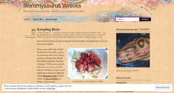 Desktop Screenshot of mommysauruswrecks.wordpress.com