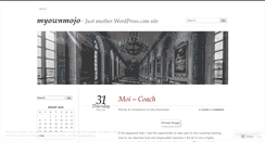 Desktop Screenshot of myownmojo.wordpress.com
