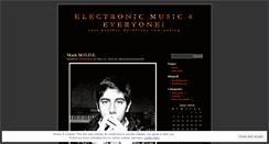 Desktop Screenshot of electronicmusicworld.wordpress.com