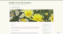 Desktop Screenshot of bubblesfrommysoapbox.wordpress.com