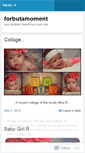 Mobile Screenshot of forbutamoment.wordpress.com