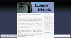 Desktop Screenshot of luminouseclecticity.wordpress.com