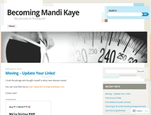Tablet Screenshot of becomingmandikaye.wordpress.com