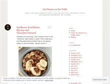 Tablet Screenshot of getdinneronthetable.wordpress.com