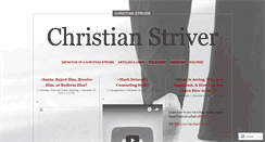 Desktop Screenshot of christstriver.wordpress.com