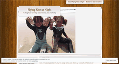 Desktop Screenshot of flyingkitesatnight.wordpress.com