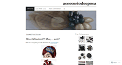 Desktop Screenshot of acessoriodeepoca.wordpress.com