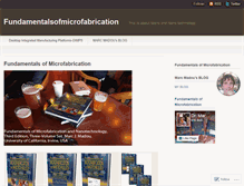 Tablet Screenshot of fundamentalsofmicrofabrication.wordpress.com