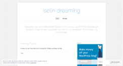 Desktop Screenshot of iselindreaming.wordpress.com