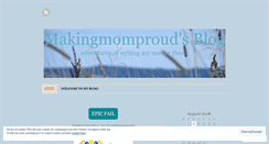 Desktop Screenshot of makingmomproud.wordpress.com