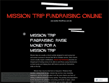 Tablet Screenshot of missiontripfundraisingonlineideas.wordpress.com