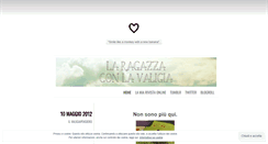 Desktop Screenshot of laragazzaconlavaligia.wordpress.com