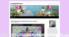 Desktop Screenshot of longagodreams.wordpress.com