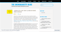 Desktop Screenshot of okininjakitty.wordpress.com