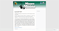 Desktop Screenshot of mooreonthemoose.wordpress.com