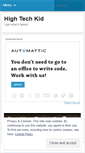 Mobile Screenshot of hightechkid.wordpress.com