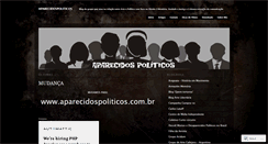 Desktop Screenshot of aparecidospoliticos.wordpress.com