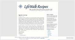 Desktop Screenshot of lifewalkrecipes.wordpress.com