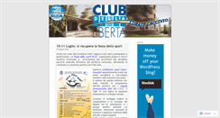 Desktop Screenshot of clubdellalibertaluratecaccivio.wordpress.com