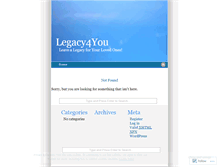 Tablet Screenshot of legacy4you.wordpress.com