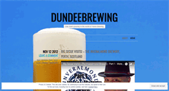 Desktop Screenshot of dundeebrewing.wordpress.com