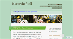 Desktop Screenshot of insearchofitall.wordpress.com