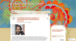 Desktop Screenshot of coletivoganjalivre.wordpress.com