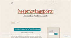 Desktop Screenshot of keepmovingsports.wordpress.com