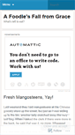 Mobile Screenshot of afoodiesfallfromgrace.wordpress.com