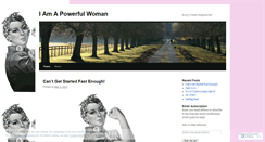 Desktop Screenshot of iamapowerfulwoman.wordpress.com