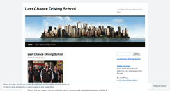 Desktop Screenshot of lastchancedrivingschool.wordpress.com