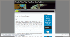 Desktop Screenshot of freetimegoestodie.wordpress.com