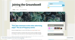 Desktop Screenshot of joiningthegroundswell.wordpress.com