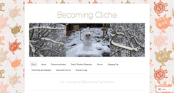 Desktop Screenshot of becomingcliche.wordpress.com