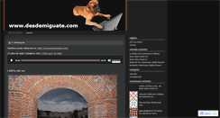 Desktop Screenshot of desdemiguate.wordpress.com
