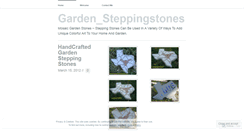 Desktop Screenshot of gardensteppingstones.wordpress.com